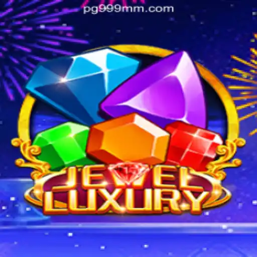 Unveiling JewelLuxury: The Ultimate Gaming Experience with 999MM.com Oficial Slots Brasil #1